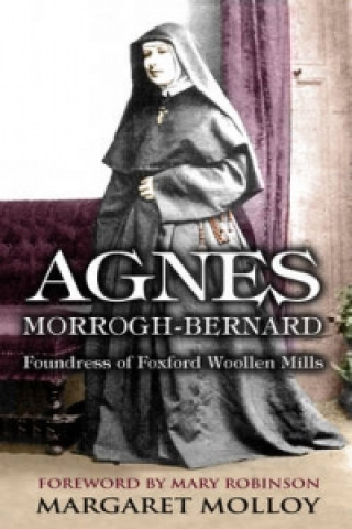 Kniha Agnes Morrogh-Bernard Margaret Molloy