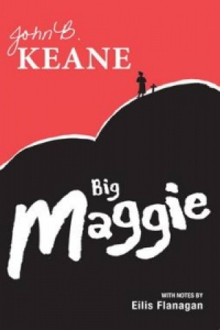 Knjiga Big Maggie John B. Keane