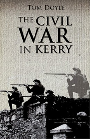 Carte Civil War in Kerry Tom Doyle