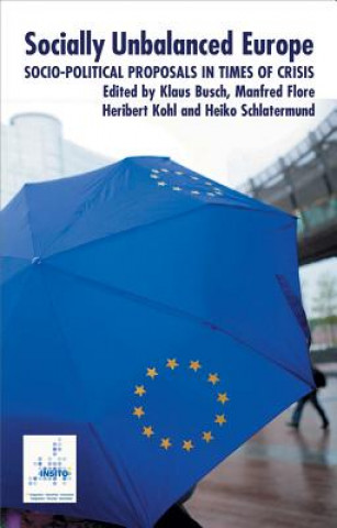 Książka Socially Unbalanced Europe Europa in Sozialer Schieflage English