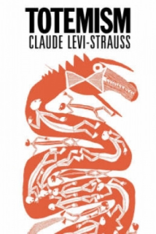 Knjiga Totemism Claude Lévi-Strauss