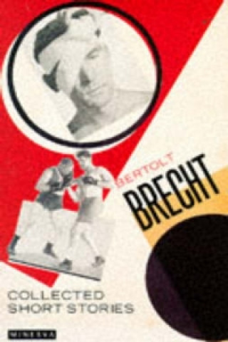 Kniha Collected Short Stories Bertolt Brecht