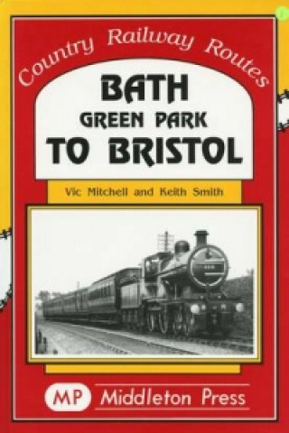 Carte Bath Green Park to Bristol Keith Smith