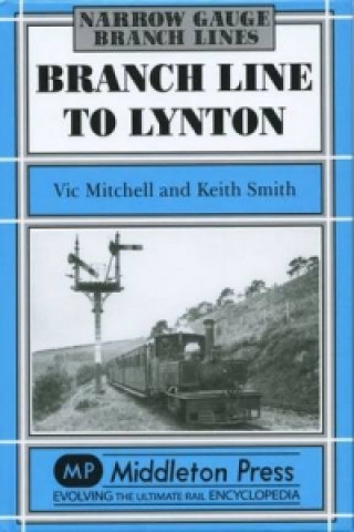 Buch Branch Line to Lynton Keith Smith