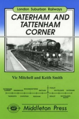 Knjiga Caterham and Tatterham Corner Keith Smith