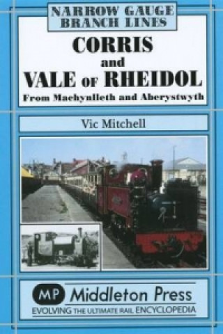 Carte Corris and Vale of Rheidol Vic Mitchell