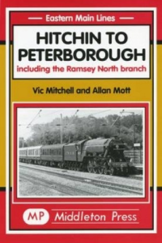 Книга Hitchin to Peterborough Allan Mott