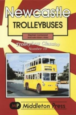 Knjiga Newcastle Trollybuses Stephen Lockwood