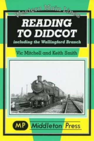 Kniha Reading to Didcot Keith Smith