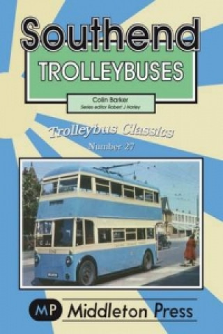 Książka Southend Trolleybuses Colin Barker