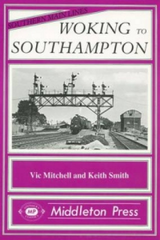 Книга Woking to Southampton Keith Smith