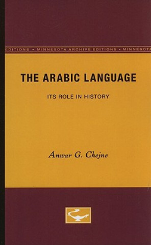 Kniha Arabic Language Anwar G. Chejne