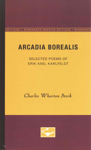 Kniha Arcadia Borealis Charles Wharton Stork