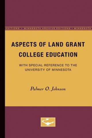 Buch Aspects of Land Grant College Education Palmer Johnson