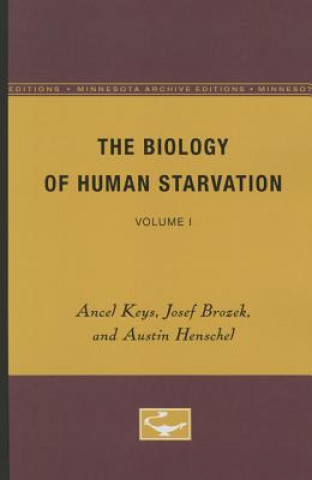Kniha Biology of Human Starvation Ancel Keys