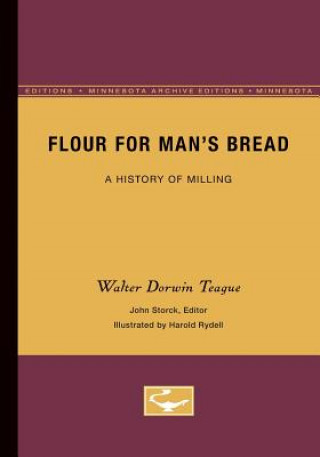 Книга Flour for Man's Bread Walter Dorwin Teague