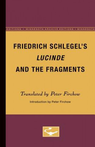 Carte Friedrich Schlegel's Lucinde and the Fragments 