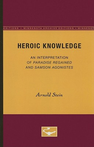 Kniha Heroic Knowledge Arnold Stein