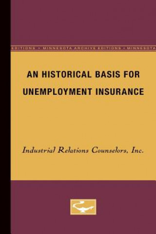 Βιβλίο Historical Basis for Unemployment Insurance Industrial Relations Counselors