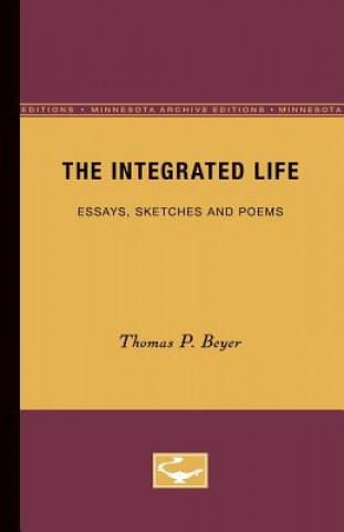 Kniha Integrated Life Thomas P. Beyer