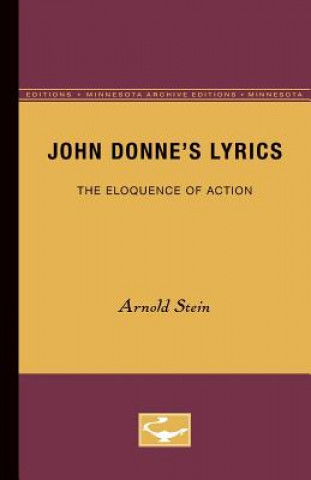 Knjiga John Donne's Lyrics Arnold Stein