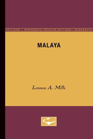 Könyv Malaya Lennox A. Mills