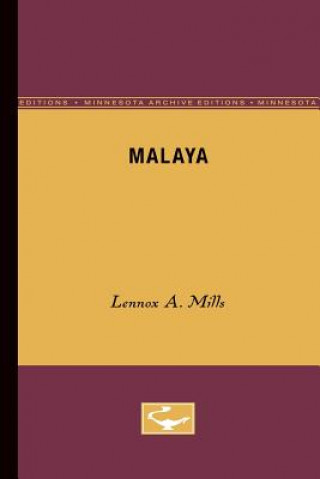 Buch Malaya Lennox A. Mills