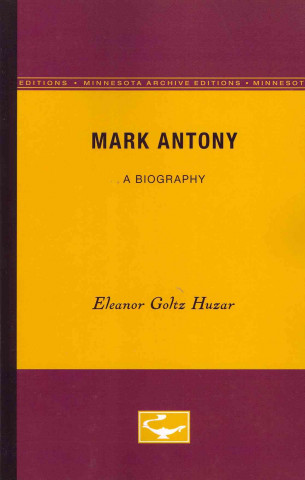 Könyv Mark Antony Eleanor Huzar