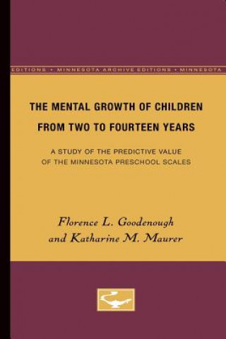 Carte Mental Growth of Children From Two to Fourteen Years Florence Goodenough