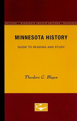 Книга Minnesota History Theodore C. Blegen