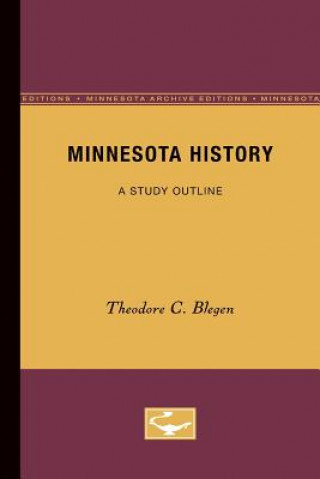 Książka Minnesota History Theodore C. Blegen