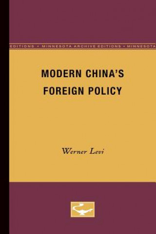 Buch Modern China's Foreign Policy Werner Levi