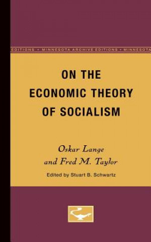 Carte On the Economic Theory of Socialism Oskar Lange