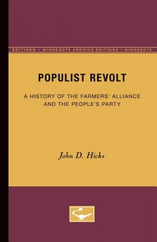 Könyv Populist Revolt John D. Hicks