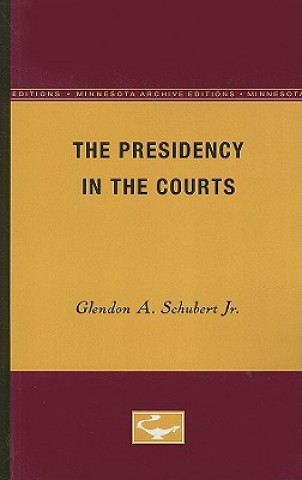 Book Presidency in the Courts Schubert