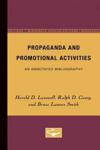 Carte Propaganda and Promotional Activities Harold Lasswell