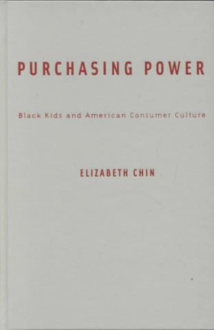 Könyv Purchasing Power Elizabeth Chin