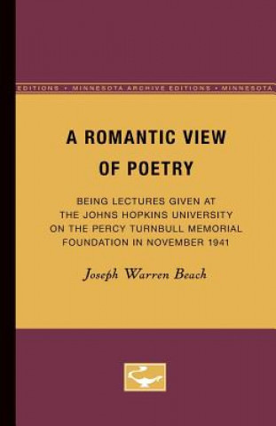 Book Romantic View of Poetry Joseph Warren Beach