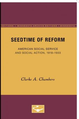 Libro Seedtime of Reform Clarke A. Chambers