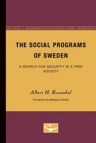 Книга Social Programs of Sweden Albert H. Rosenthal