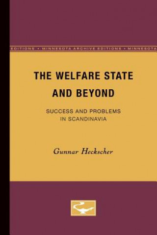 Könyv Welfare State and Beyond Gunnar Heckscher
