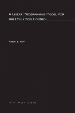 Книга Linear Programming Model for Air Pollution Control Robert Kohn