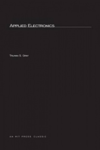 Könyv Applied Electronics Trumans S. Gray