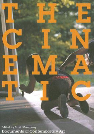 Kniha Cinematic Tom Gunning