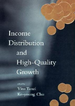 Книга Income Distribution and High-Quality Growth Vito Tanzi