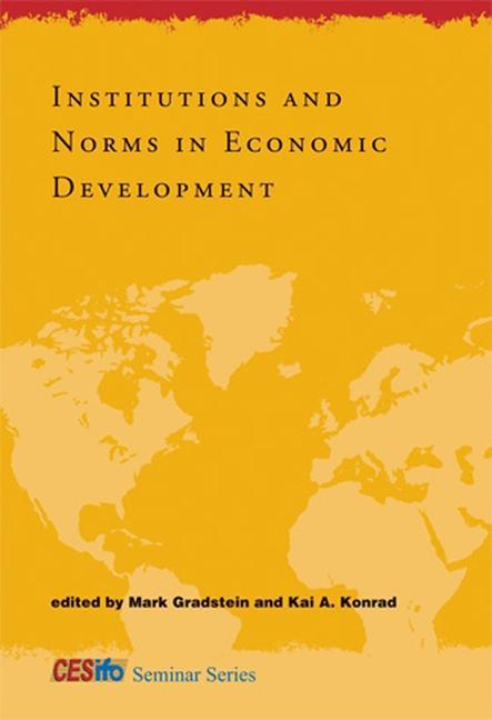 Carte Institutions and Norms in Economic Development Kai A Konrad