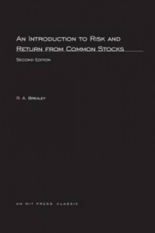 Könyv Introduction to Risk and Return from Common Stocks Richard A. Brealey