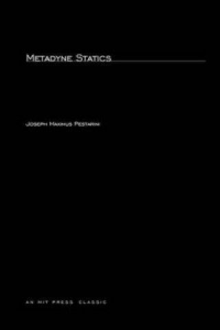 Könyv Metadyne Statics Joseph Maximus Pestarini