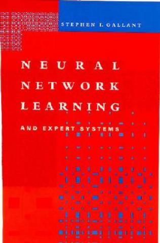 Carte Neural Network Learning and Expert Systems Stephen I. Gallant