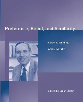 Carte Preference, Belief, and Similarity Amos Tversky